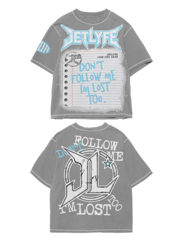 DON’T FOLLOW ME TEE